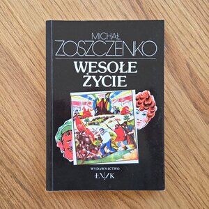 Wesołe Życie Polish Language Book by Michał Zoszczenko